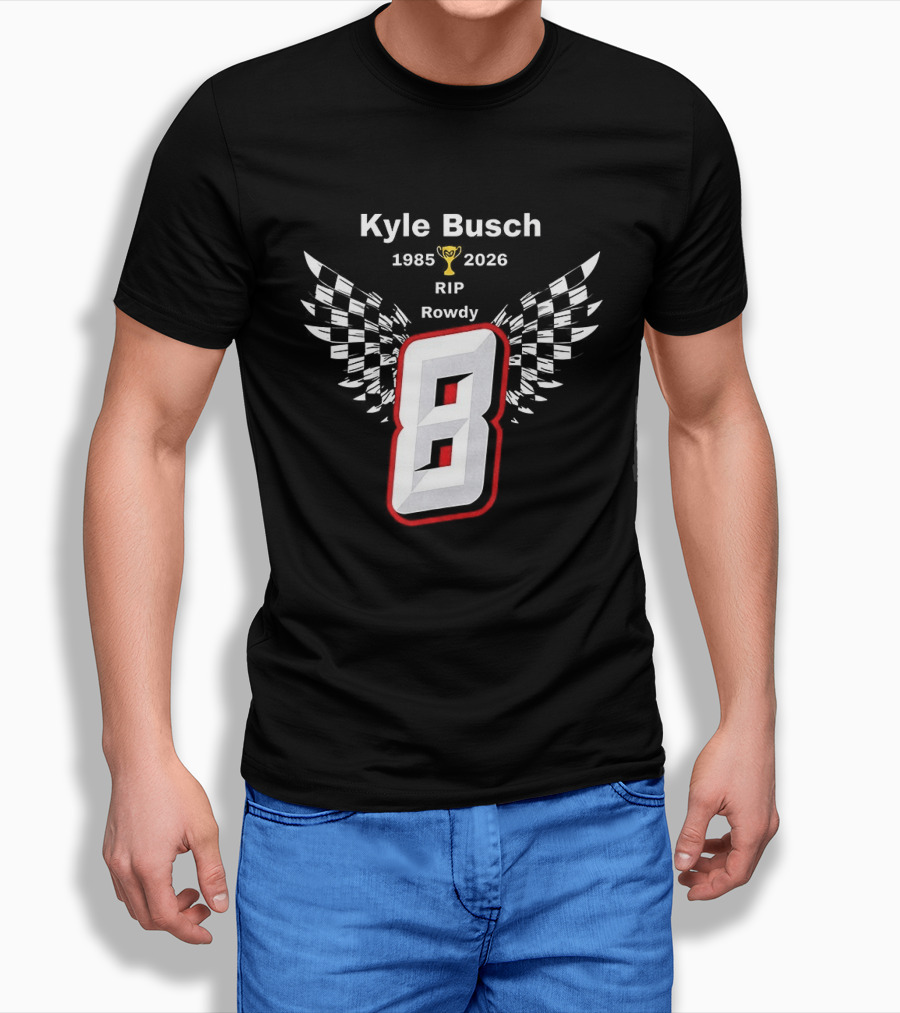 Kyle Busch RIP Rowdy 8 1985 2026 Checkered Trophy T-Shirt