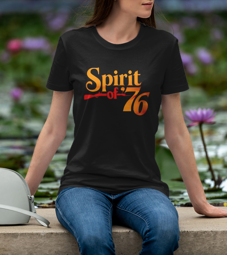 Spirit Of 76 American Revolution Independence Day USA T-Shirt
