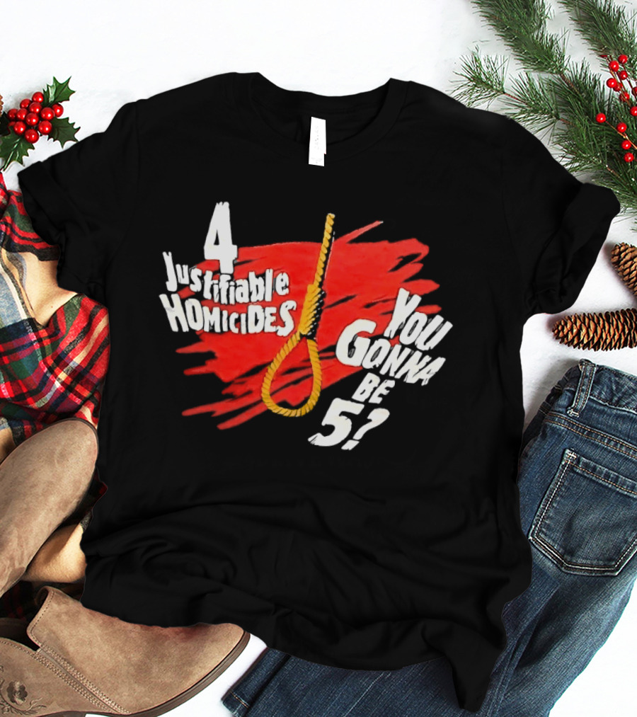 The Undertaker 4 Justifiable Homicides You Gonna Be 5 Noose Red T-Shirt