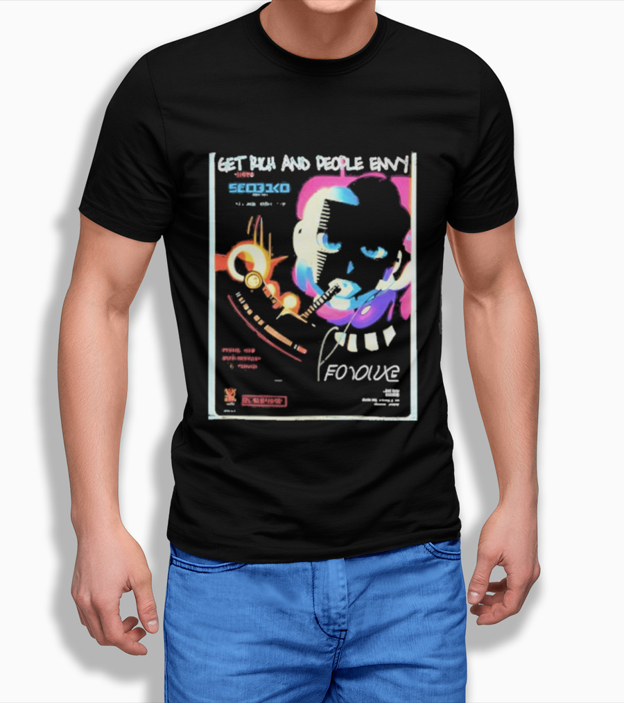 Cyberpunk Get Rich And People Envy Seo31co Forque T-Shirt