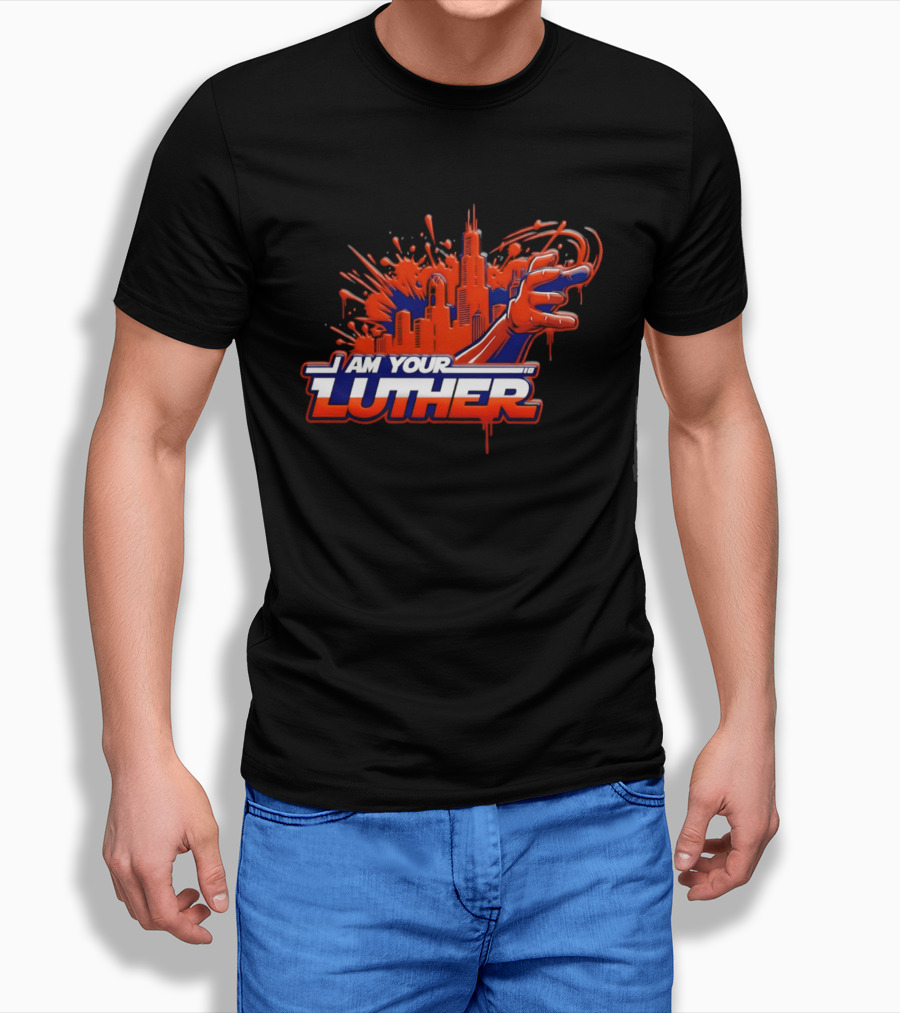 Chicago Bears I Am Your Luther Paint Tower Hand T-Shirt