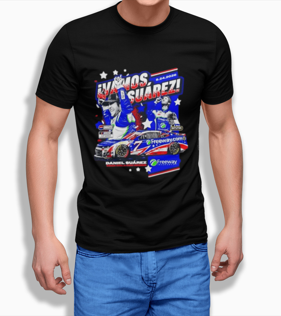 ¡Vamos Suárez! 5.24.2026 Freeway.com Freeway Insurance Daniel Suárez Racing Victory Celebration T-Shirt