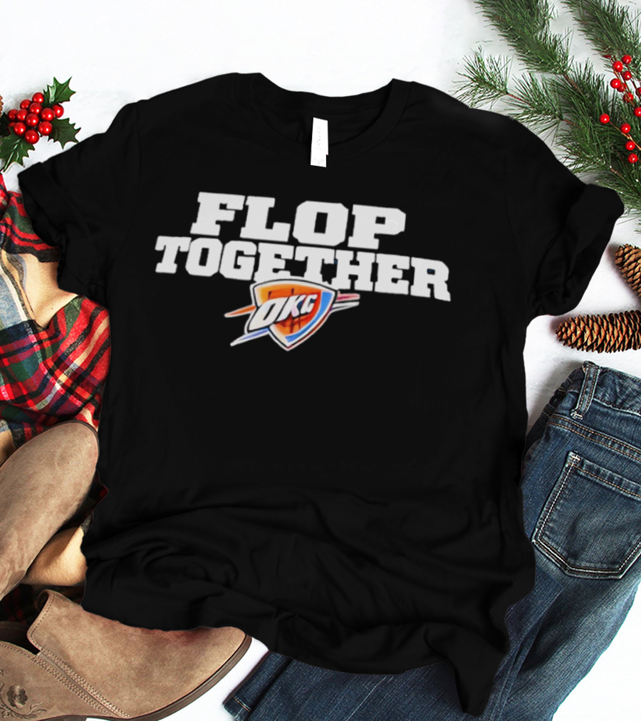 OKC Thunders Flop Together Game 7 Spurs T-Shirt