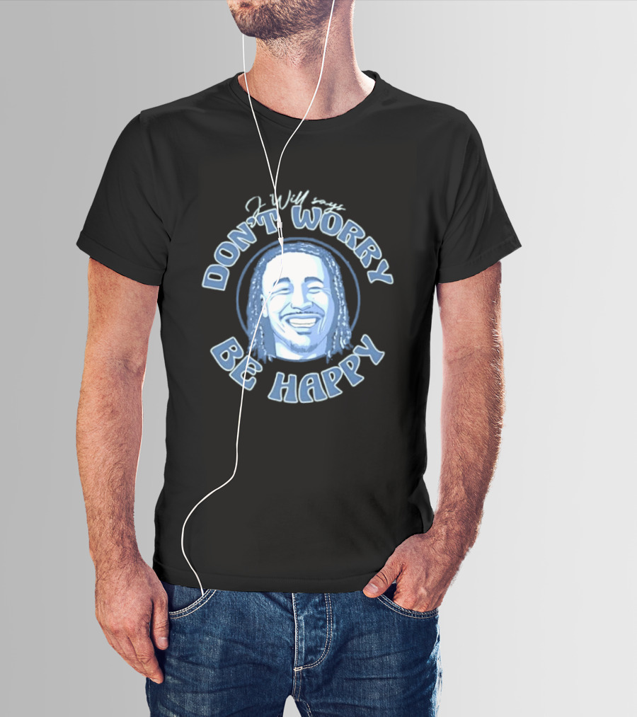 Jaylin Williams J Will Don't Worry Be Happy Smiling Face T-Shirt