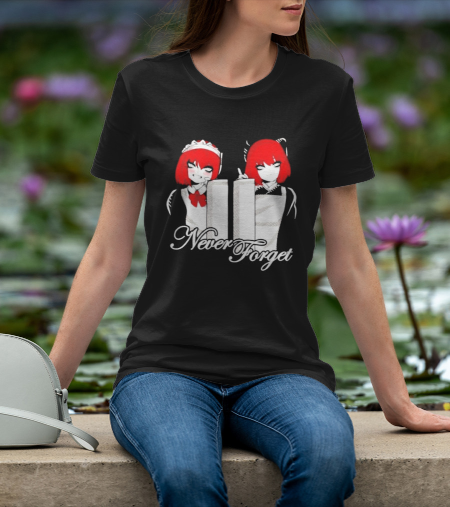 Maid Anime 9 11 Twin Towers Never Forget T-Shirt