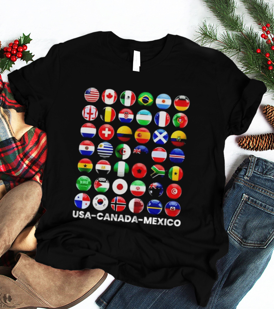 USA Canada Mexico Soccer Tournament All Country Flags United Nations Football Nations T-Shirt