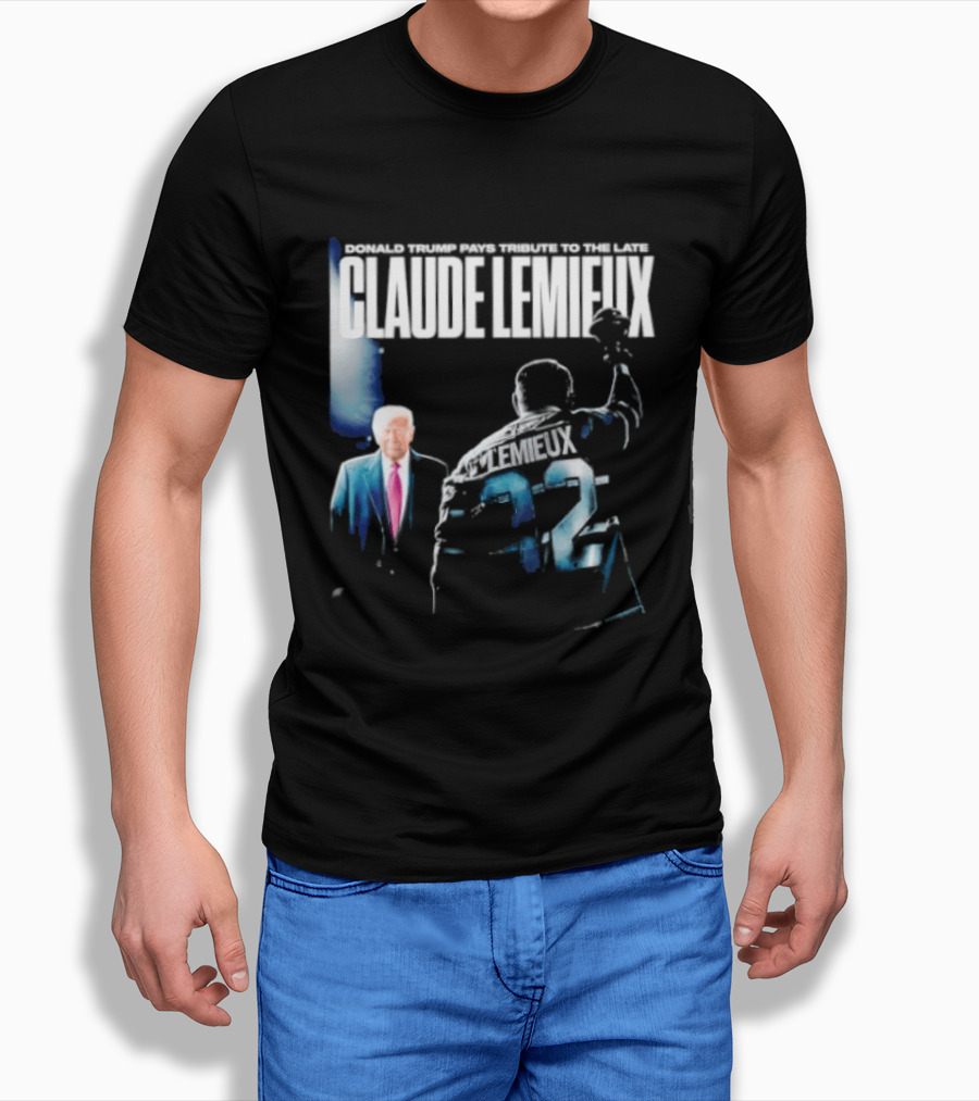 Claude Lemieux 22 Donald Trump Pays T-Shirt