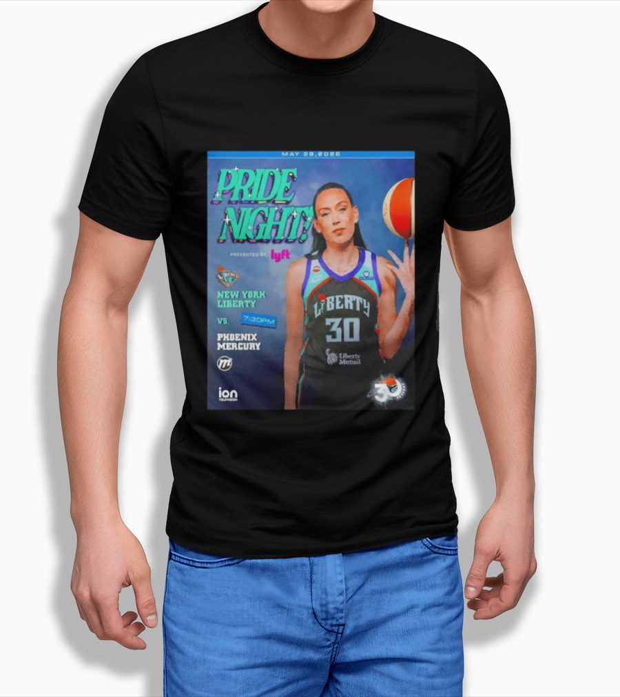 May 29 2026 Pride Night New York Liberty Vs Phoenix Mercury Presented By Lyft 7:30pm T-Shirt