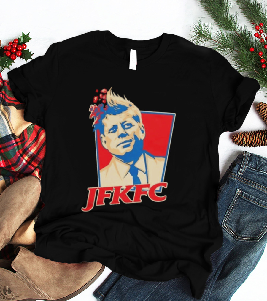 JFKFC John F. Kennedy KFC Mashup T-Shirt