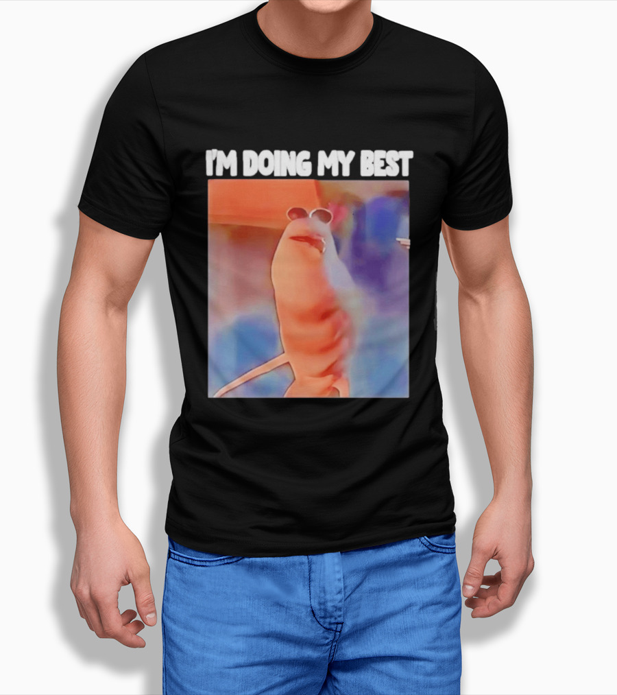 I'm Doing My Best Marcus The Worm Meme Sunglasses T-Shirt