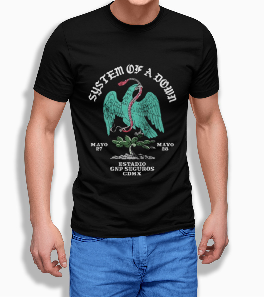 System Of A Down Mexico 2026 Estadio GNP Seguros Serpent Eagle Event May 27 28 CDMX T-Shirt
