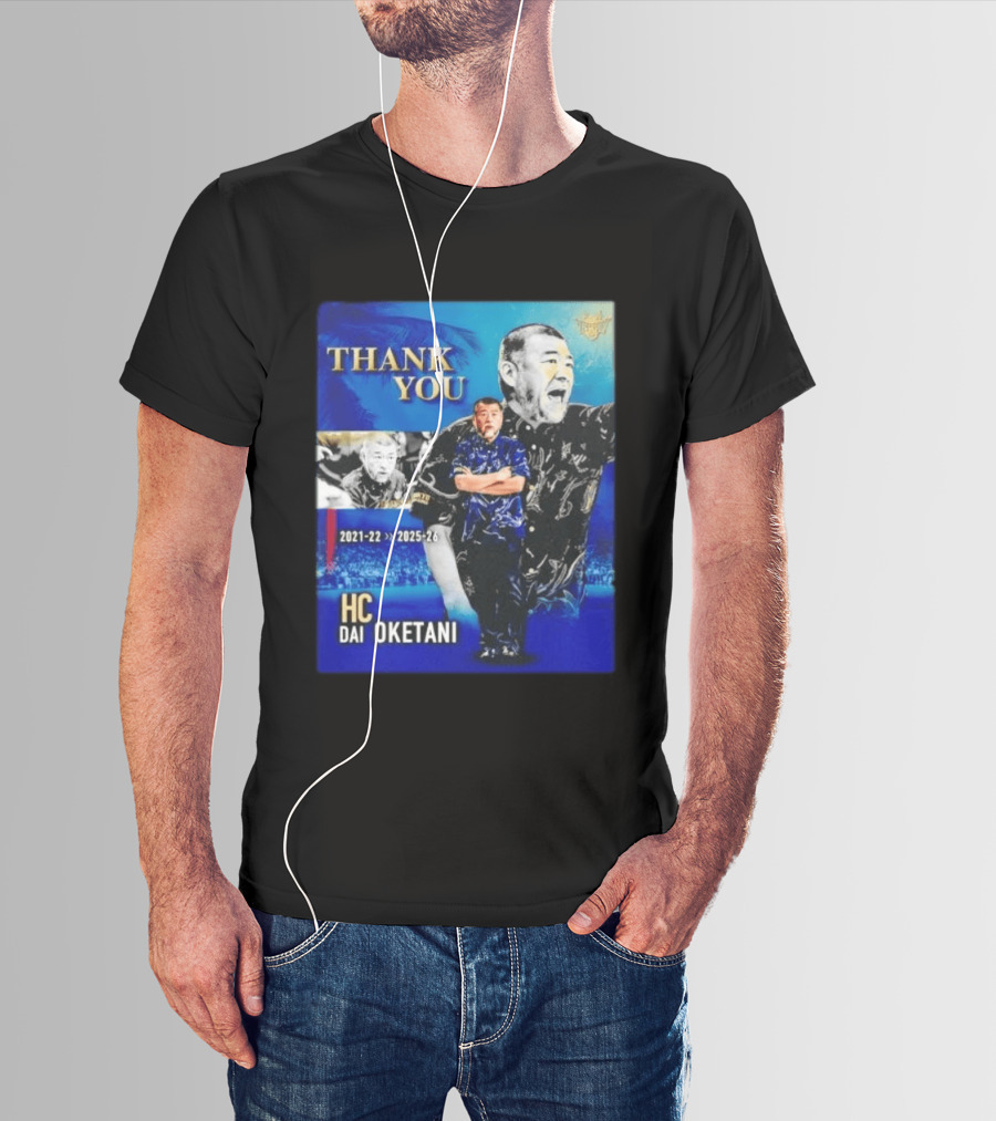 Thank You Dai Oketani HC 2021 22 To 2025 26 T-Shirt