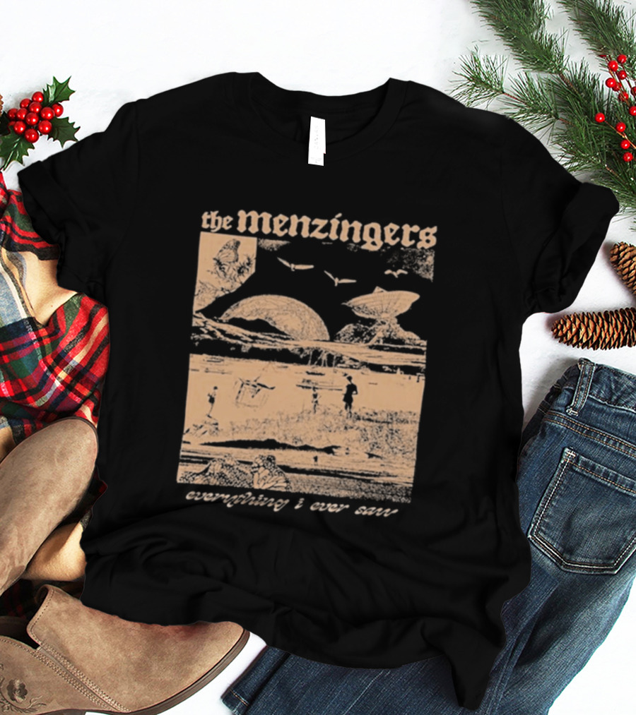 The Menzingers Everything I Ever Saw T-Shirt