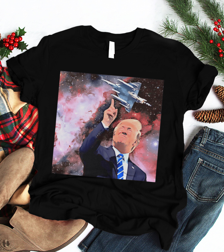 Donald Trump Stellar Commander Galaxy Jet Space Scene T-Shirt