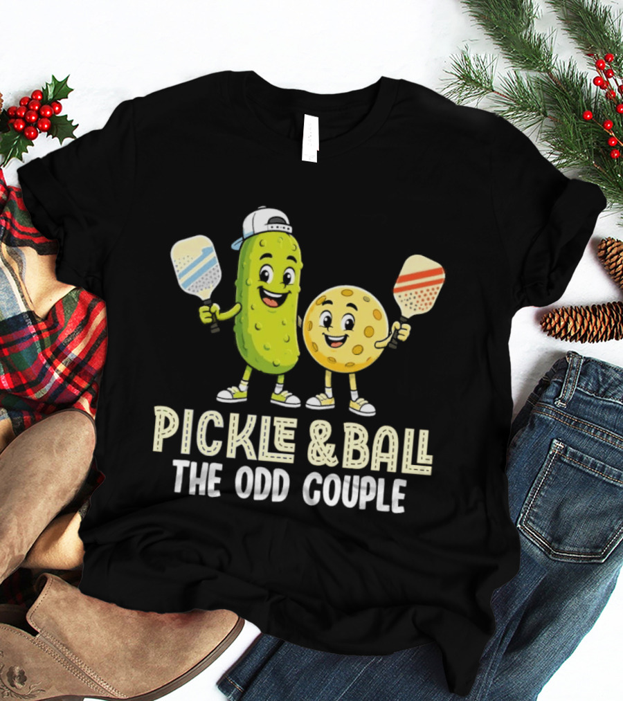 Pickleball Pickle And Ball The Odd Couple Pickle & Ball Paddle Fun T-Shirt