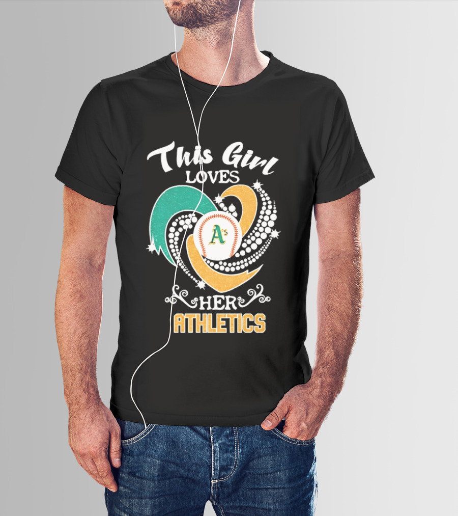 This Girl Loves Her Oakland Athletics MLB T-Shirt