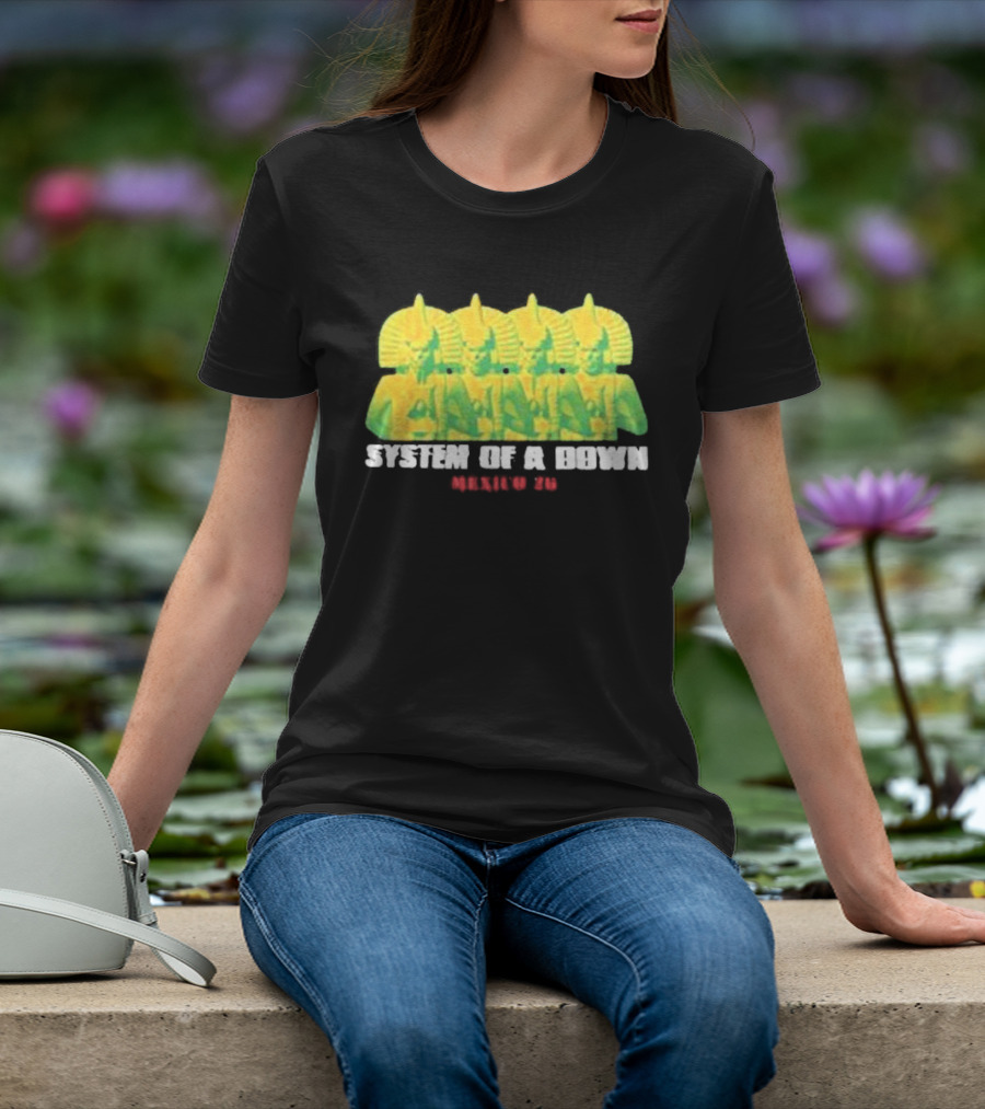 Original System Of A Down Pharaohs CDMX Mexico 2026 Event Estadio GNP Seguros May 27 28 T-Shirt