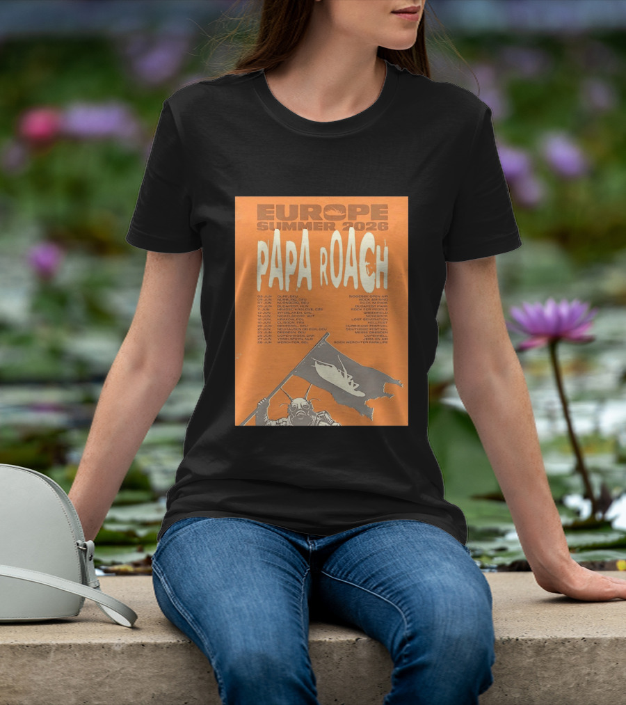 Papa Roach Europe Summer 2026 Tour Olpe Nuremberg Budapest Amsterdam Werchter Dates T-Shirt