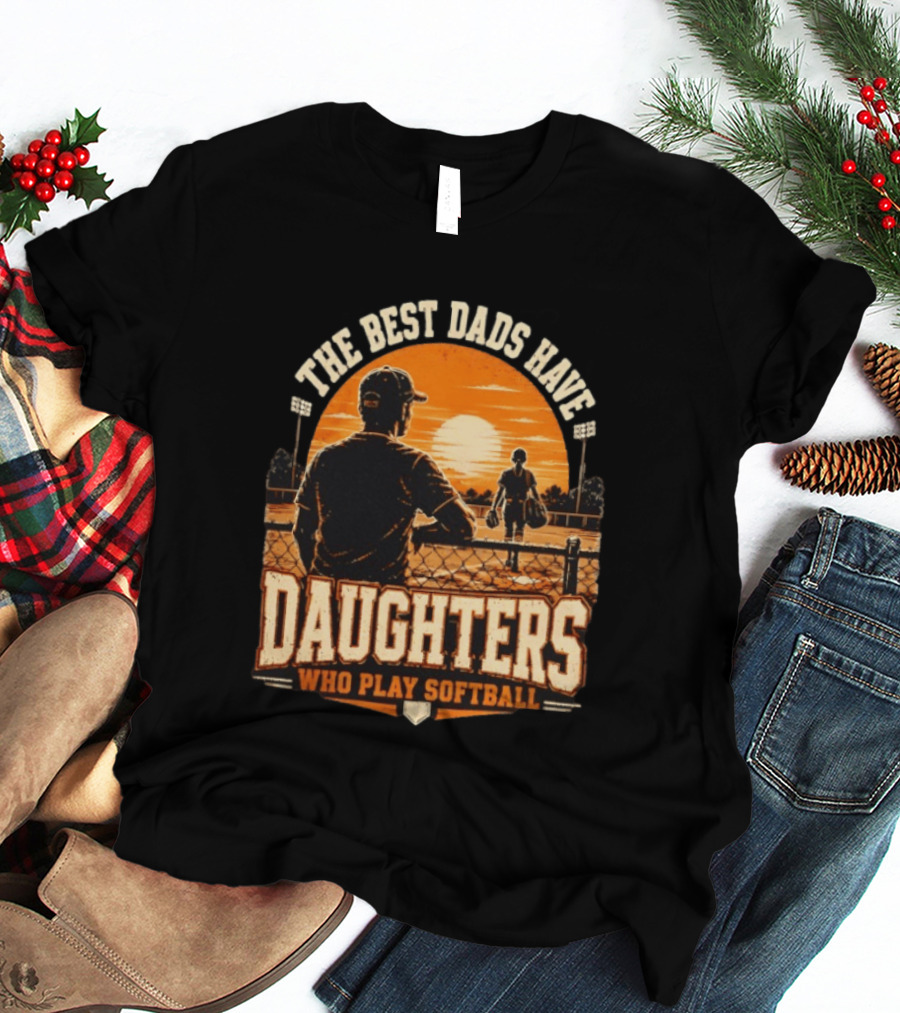 The Best Dads Have Daughters Who Play Softball Vintage Sunset Scene T-Shirt