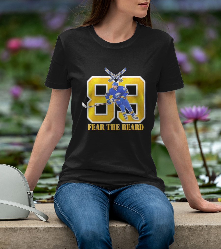 Buffalo Sabres Alex Tuch 89 Fear The Beard Hockey Player Fan Gear T-Shirt