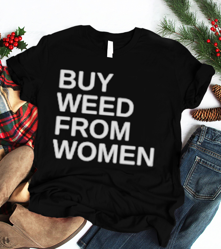 Buy Weed From Women Minimalist Casual T-Shirt