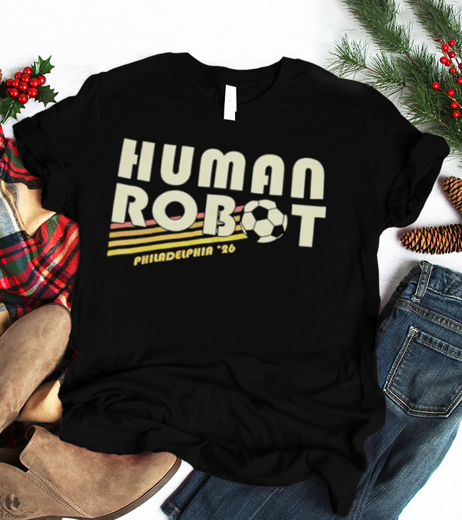 Human Robot Philadelphia 26 Soccer T-Shirt