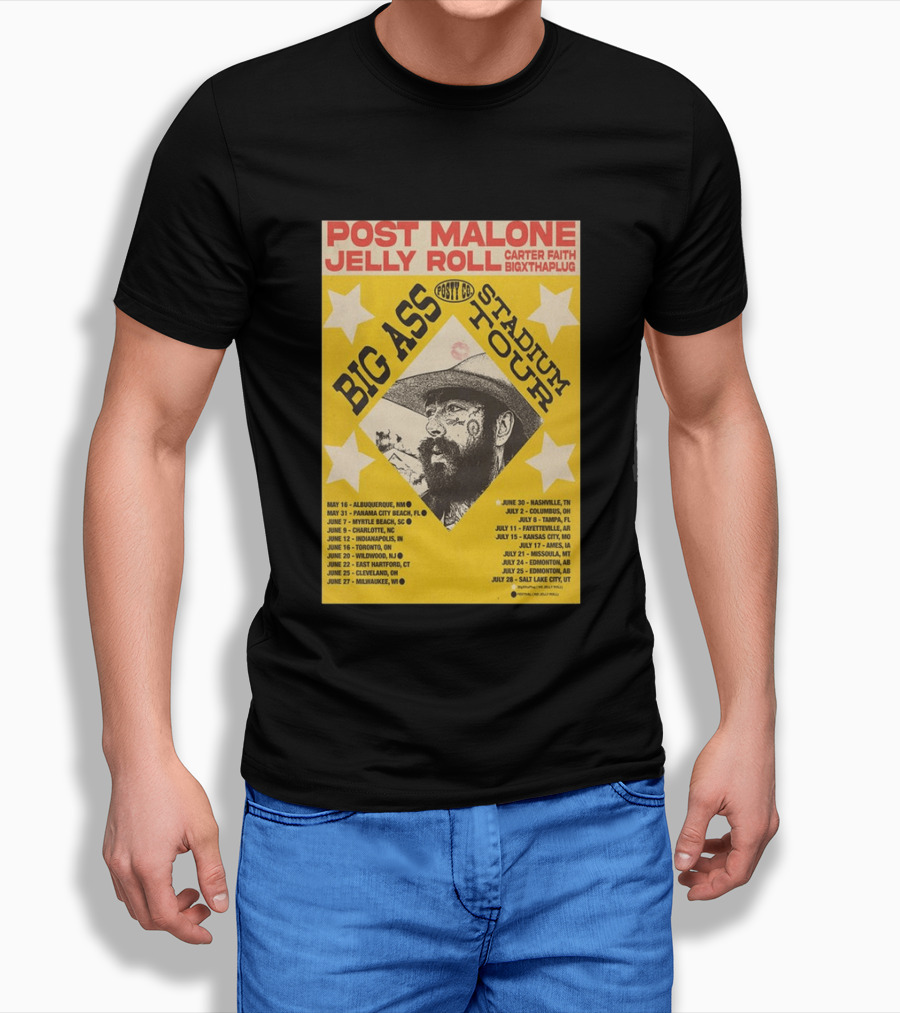 Post Malone Big Ass Stadium Tour Jelly Roll Carter Faith Dates And Locations T-Shirt