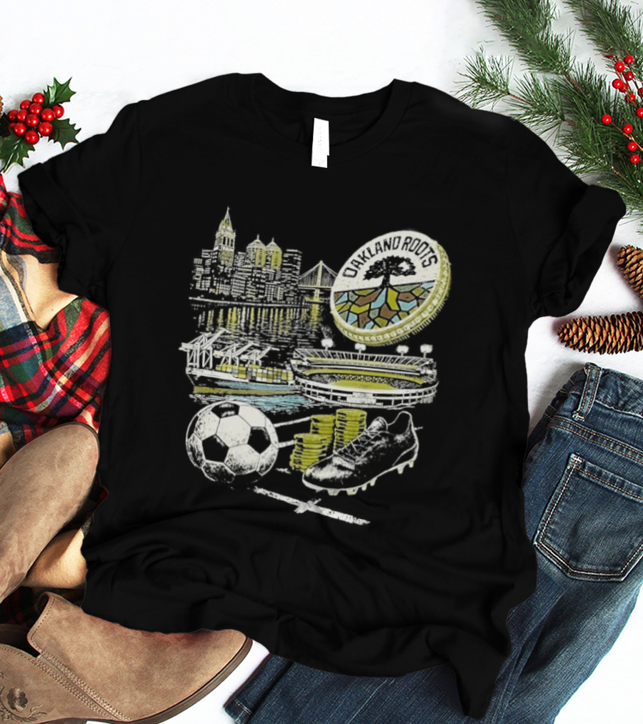 Oakland Roots Skyline Soccer Ball Stadium Ship And Coins T-Shirt