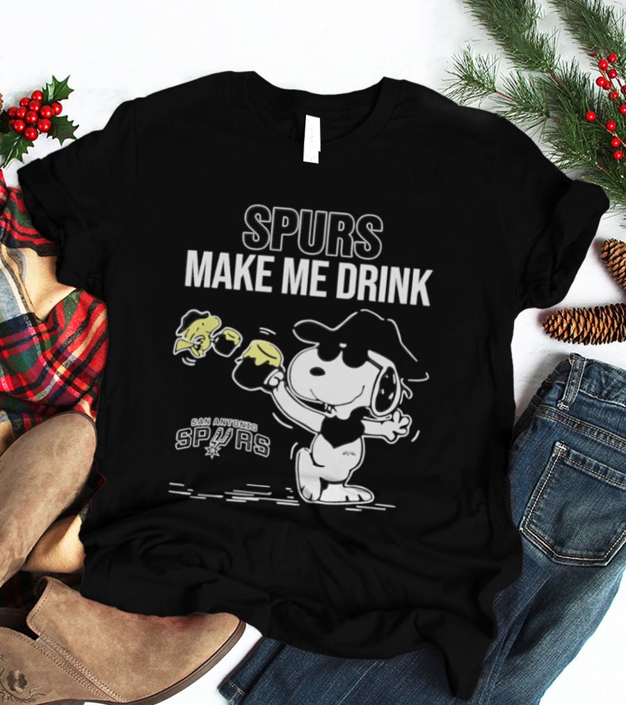 Snoopy Cowboy Spurs Make Me Drink San Antonio Spurs T-Shirt