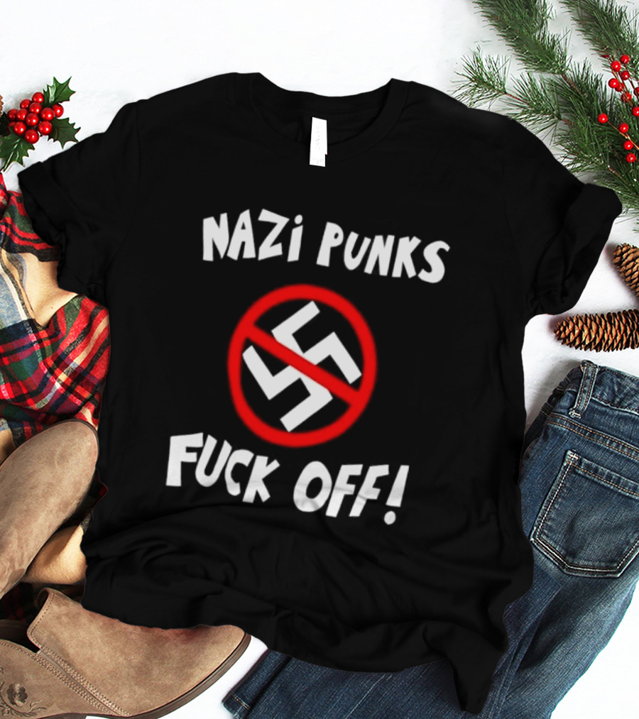 Nazi Punks Fuck Off Swastika Ban Circle T-Shirt