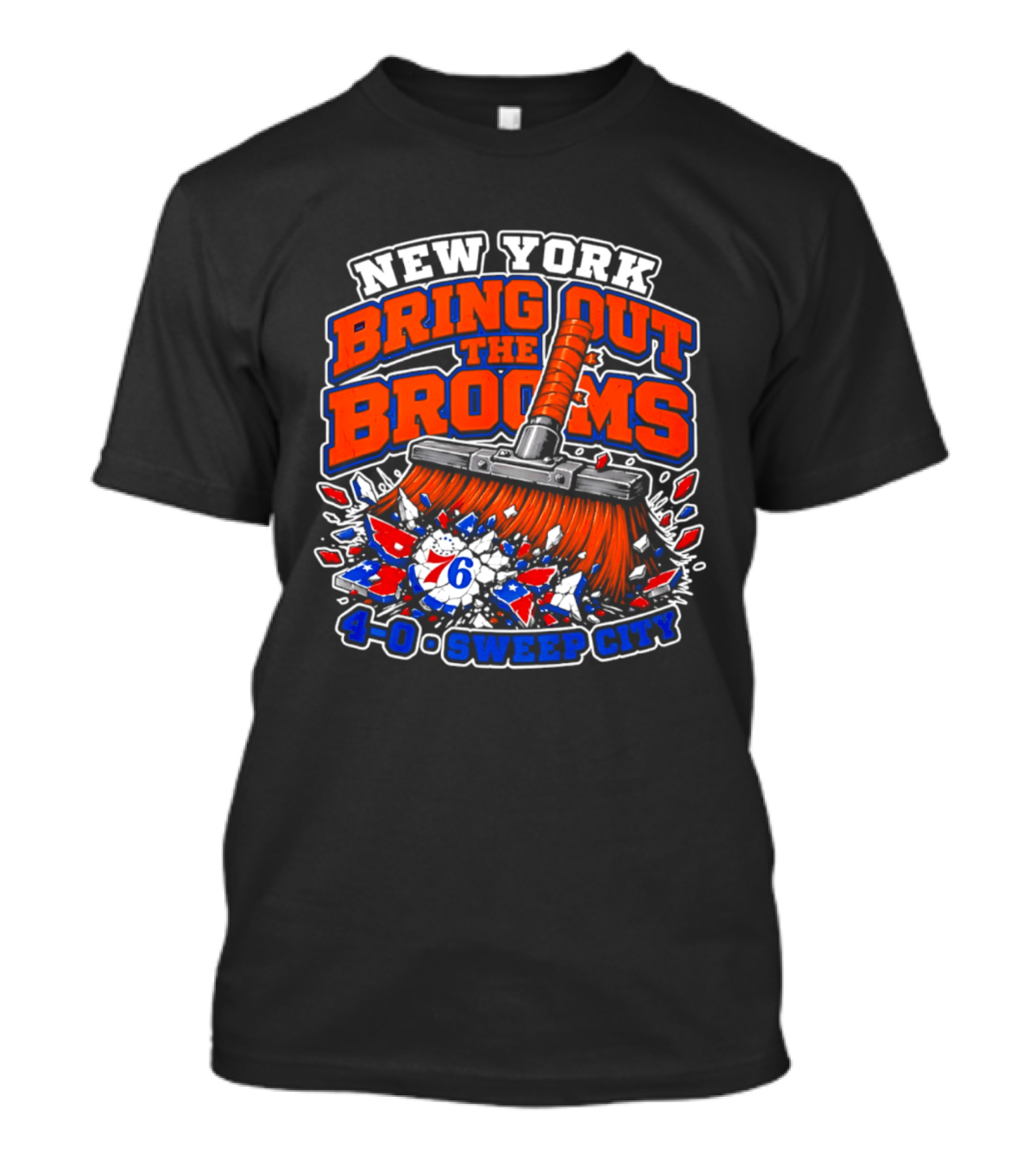 New York Bring Out The Brooms 76ers 4 0 Sweep City T-Shirt