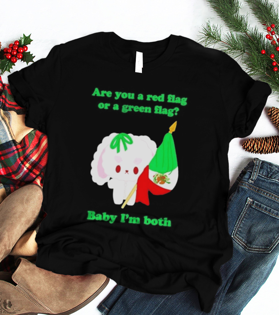 Nonomochi Mexico Flag Are You A Red Flag Or A Green Flag Cute Bunny Holding Mexican Flag T-Shirt