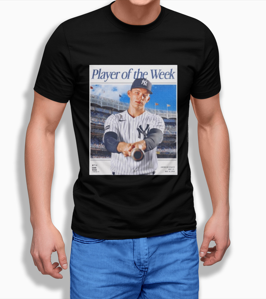 American League May 25 May 31 2026 Ben Rice Player Of The Week Yankees T-Shirt