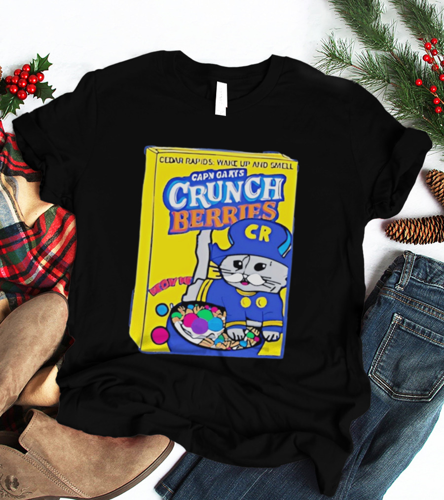 Cedar Rapids Wake Up And Smell Capn Oats Crunch Berries T-Shirt