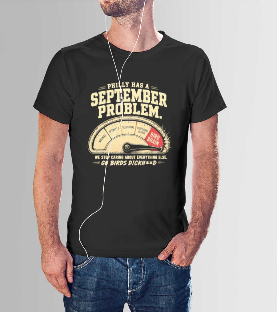 Philly Has A September Problem Bird Brain Go Birds Flock Red Speedometer T-Shirt