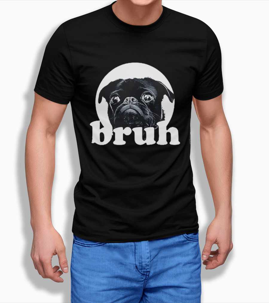 Pug Bruh Meme Resurrected Rides Don Abenante Dog T-Shirt
