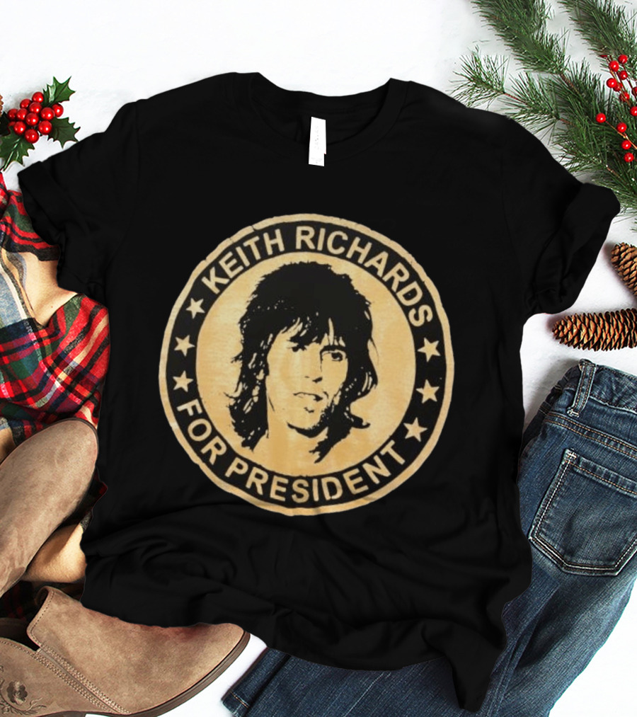 Original Keith Richards For President T-Shirt