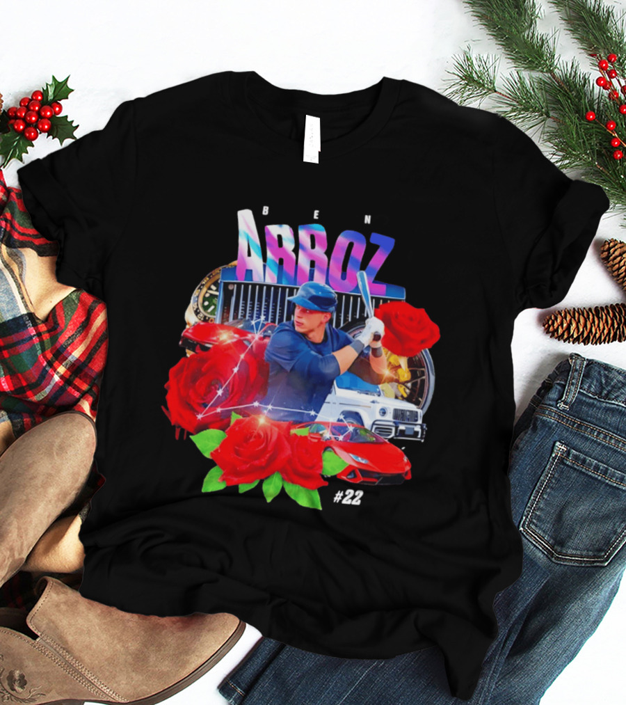 Ben Arroz Baseball Player Luxury Cars Roses #22 T-Shirt