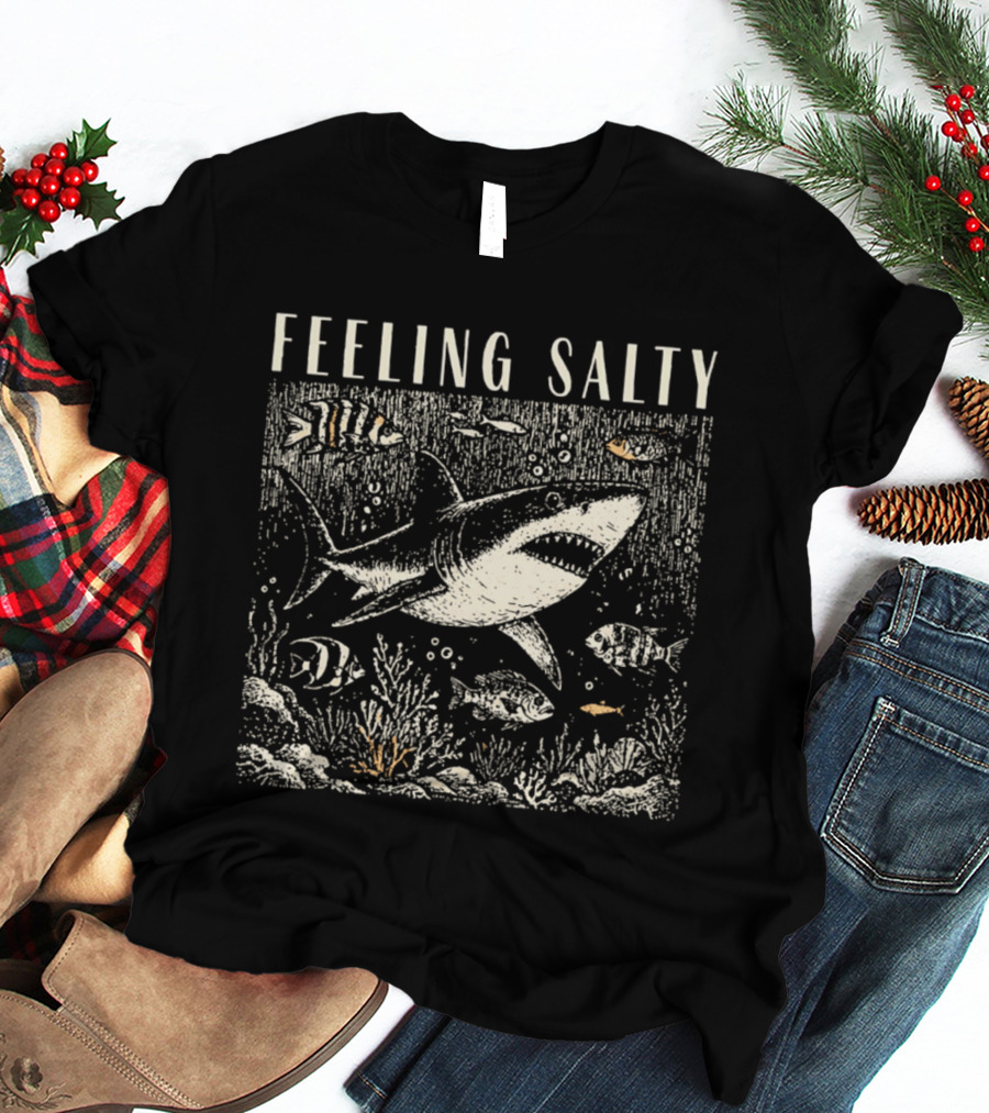 Feeling Salty Shark And Fish Ocean Scene T-Shirt