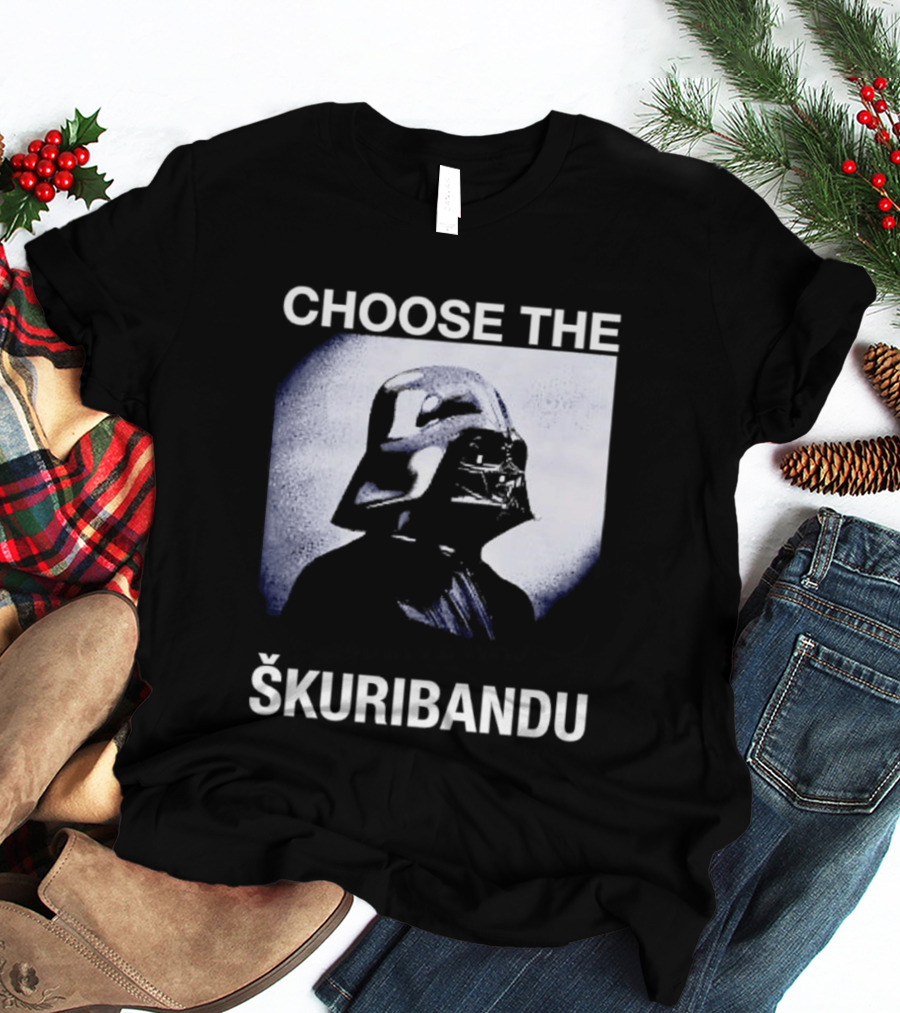Darth Vader Star Wars Choose The Škuribandu T-Shirt