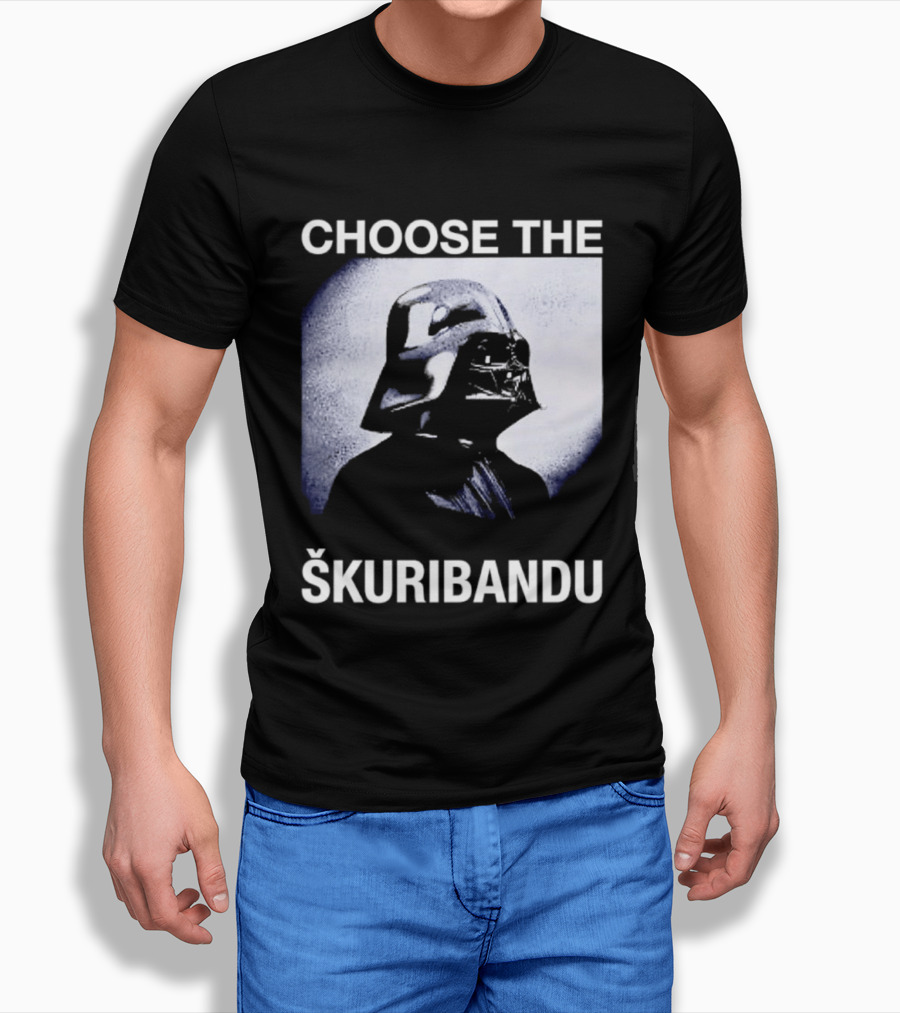 Darth Vader Star Wars Choose The Škuribandu T-Shirt