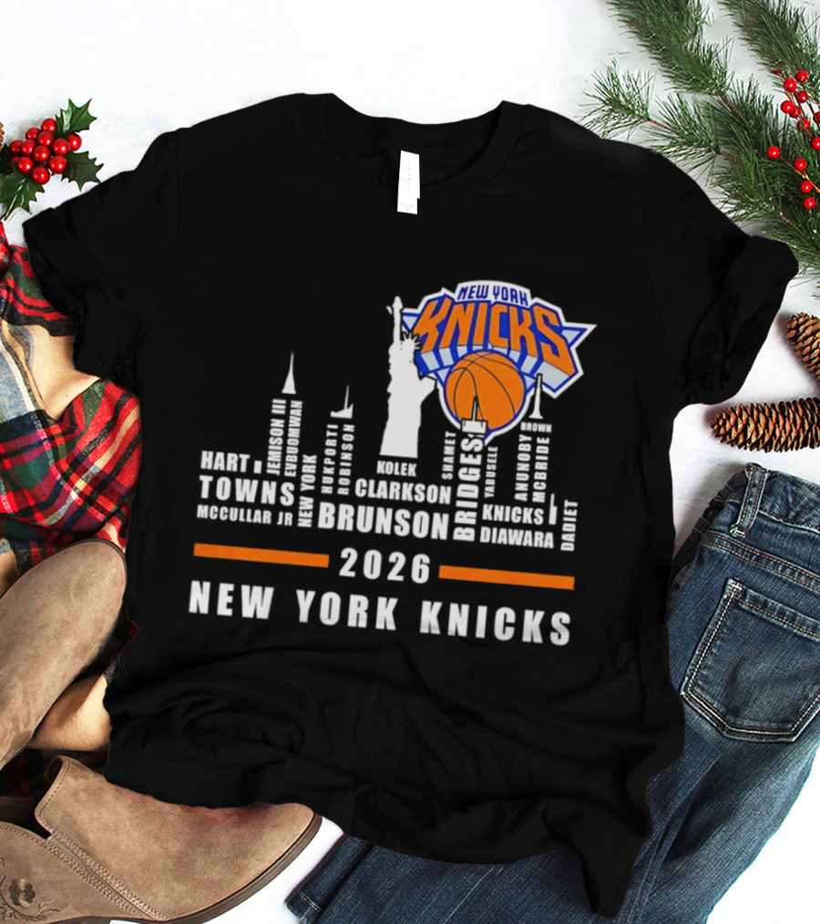 New York Knicks 2026 Team Roster Skyline Statue Of Liberty T-Shirt