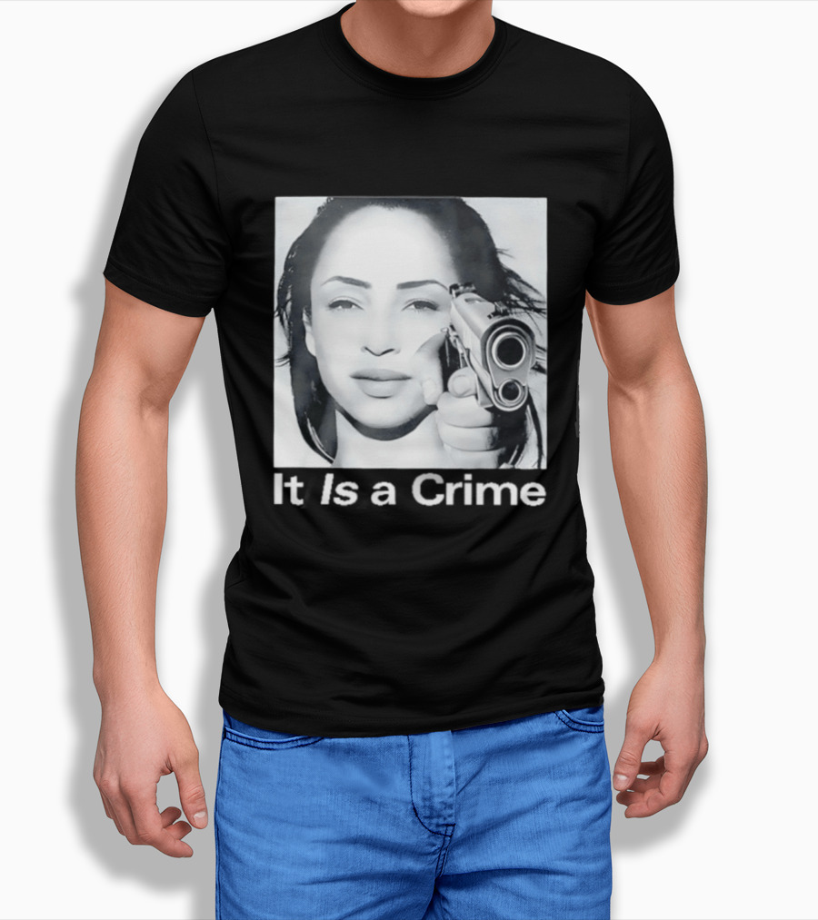 Sade Henryjawnson It Is A Crime Female Figure Pointing Pistol Image T-Shirt
