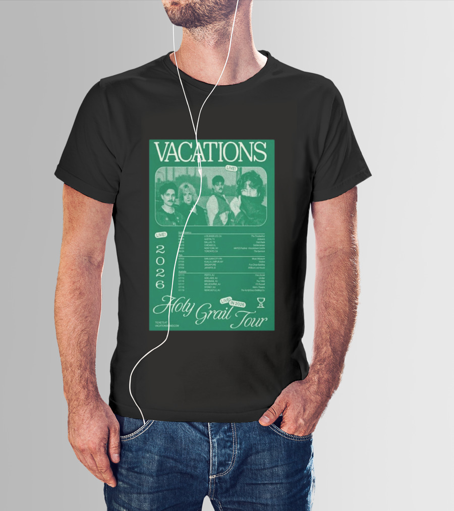 Vacations Holy Grail Tour 2026 Live Concert Locations And Dates T-Shirt