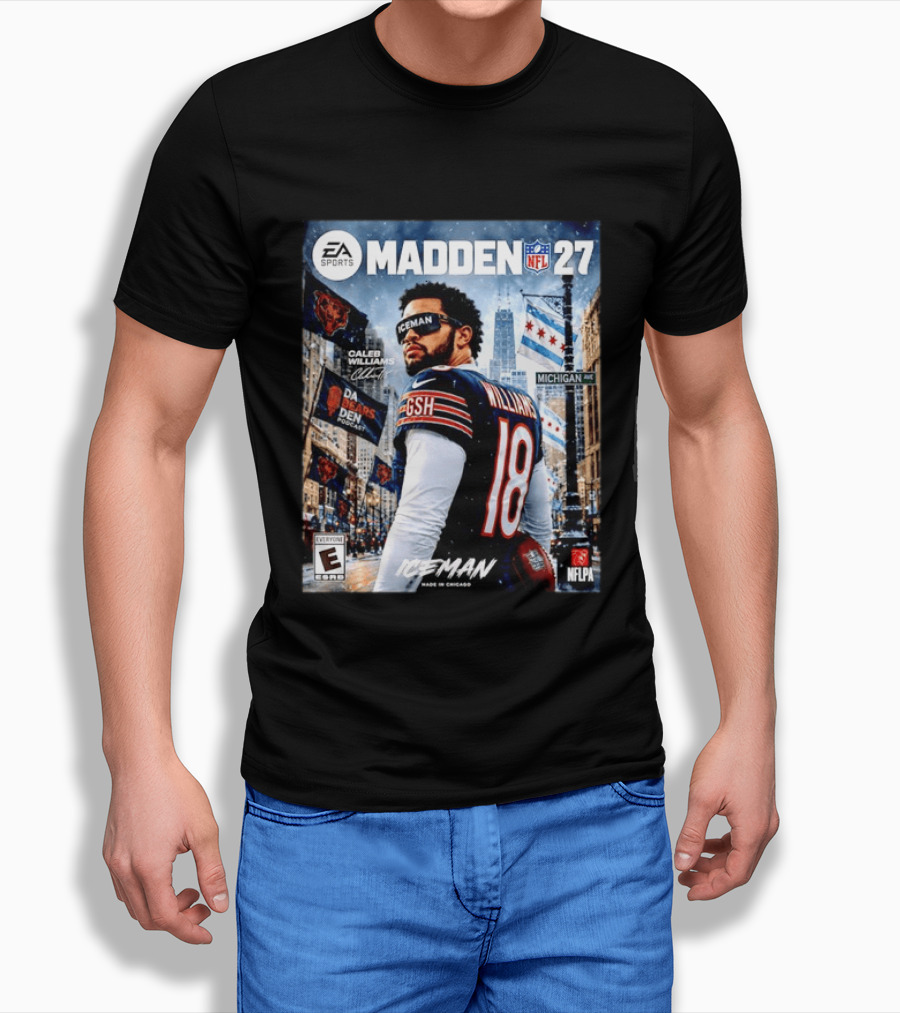 EA Sports Madden NFL 27 Caleb Williams Chicago Bears Iceman Made In Chicago T-Shirt