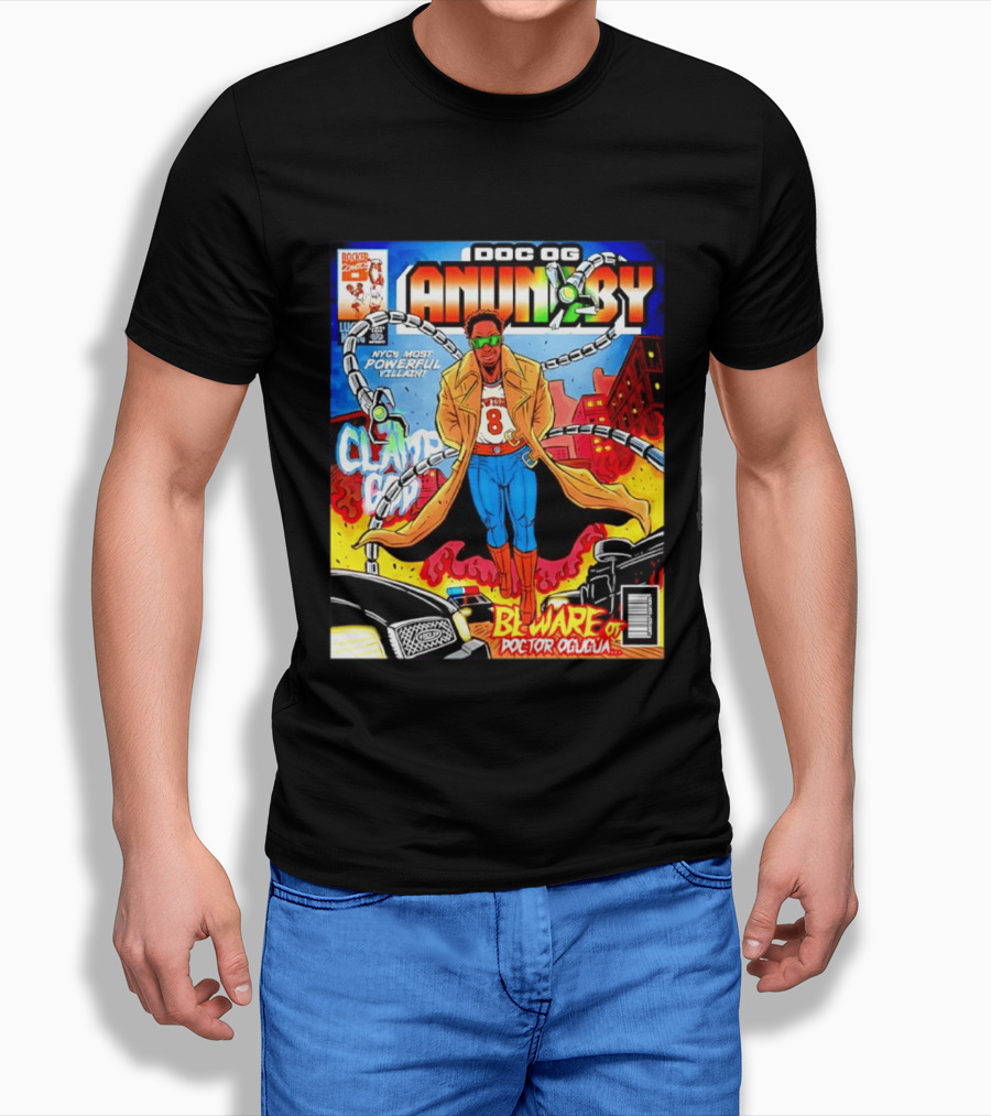 Doc OG Anunoby NYC's Most Powerful Villain Beware Of Doctor Ogugua Clamp God T-Shirt