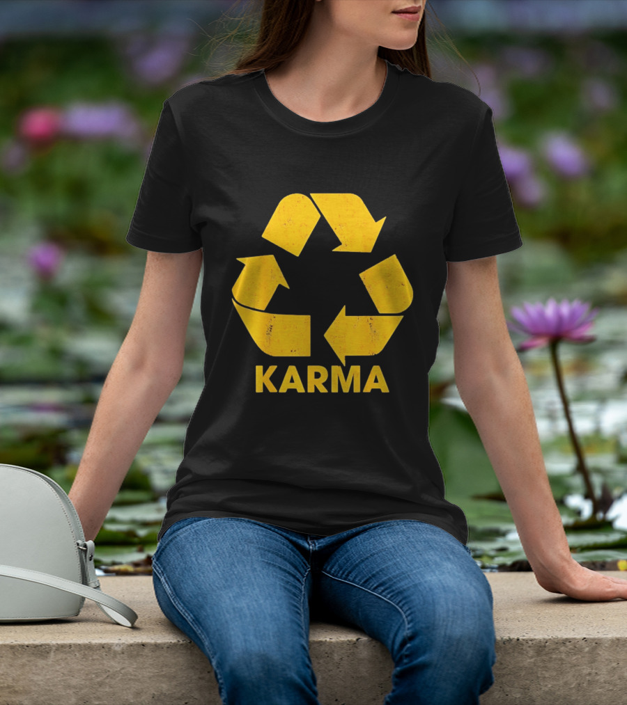 Karma Recycle Symbol Philosophy Motivational Concept T-Shirt