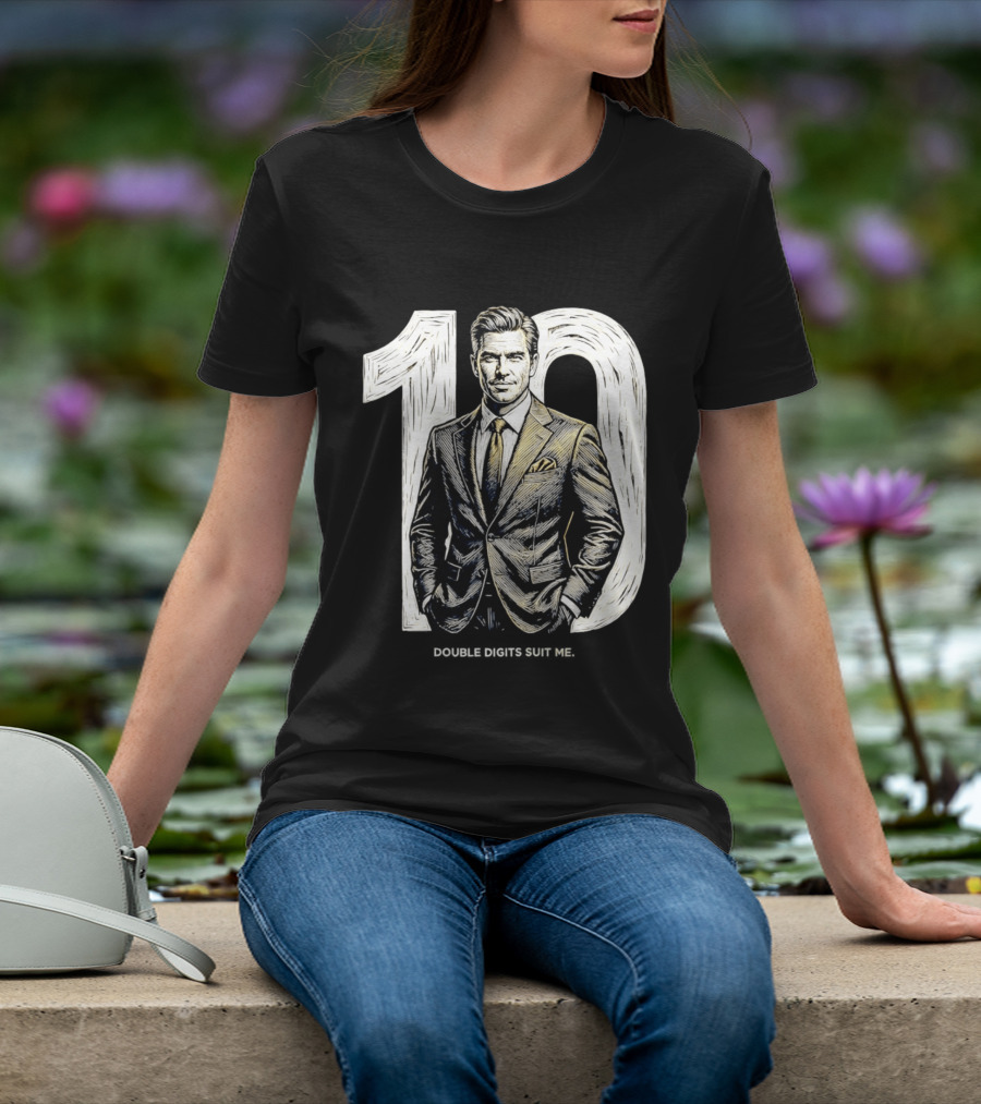 Pierce Brosnan 10 Double Digits Suit Me Timeless T-Shirt