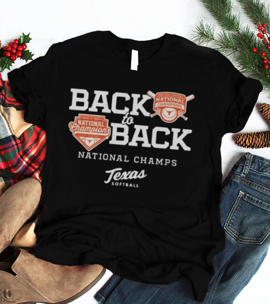 Back To Back National Champs Texas Football 2026 T-Shirt