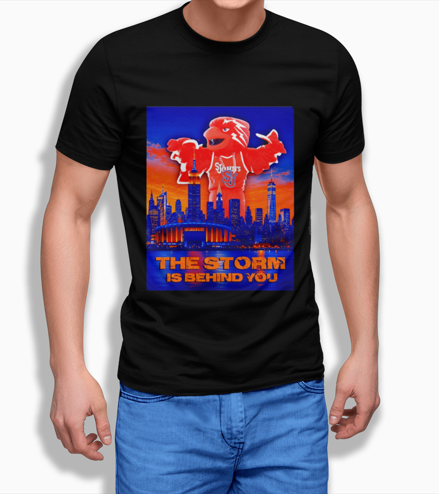 St John's University Red Storm Mascot With New York City Skyline The Storm Is Behind You T-Shirt
